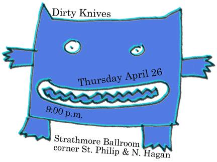 flyer for Dirty Knives show