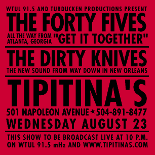 Flyer for Dirty Knives at Tipitina's.