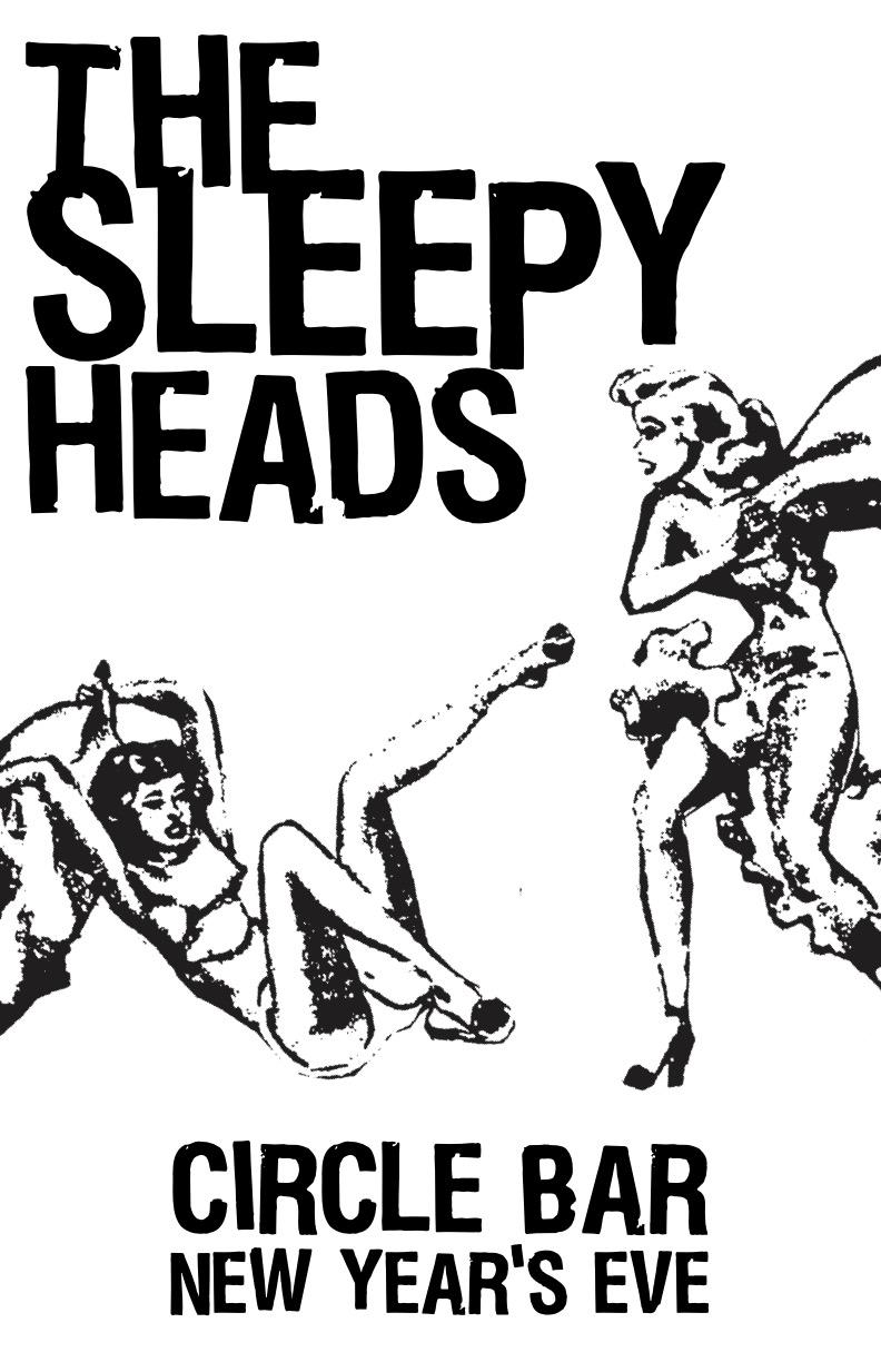 Flyer for a Sleepy Heads show, Circle Bar, New Year's Eve 2001