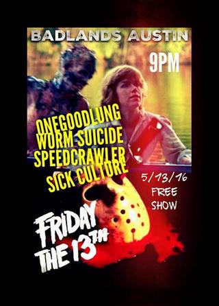 I played some shows with a band called Speedcrawler.