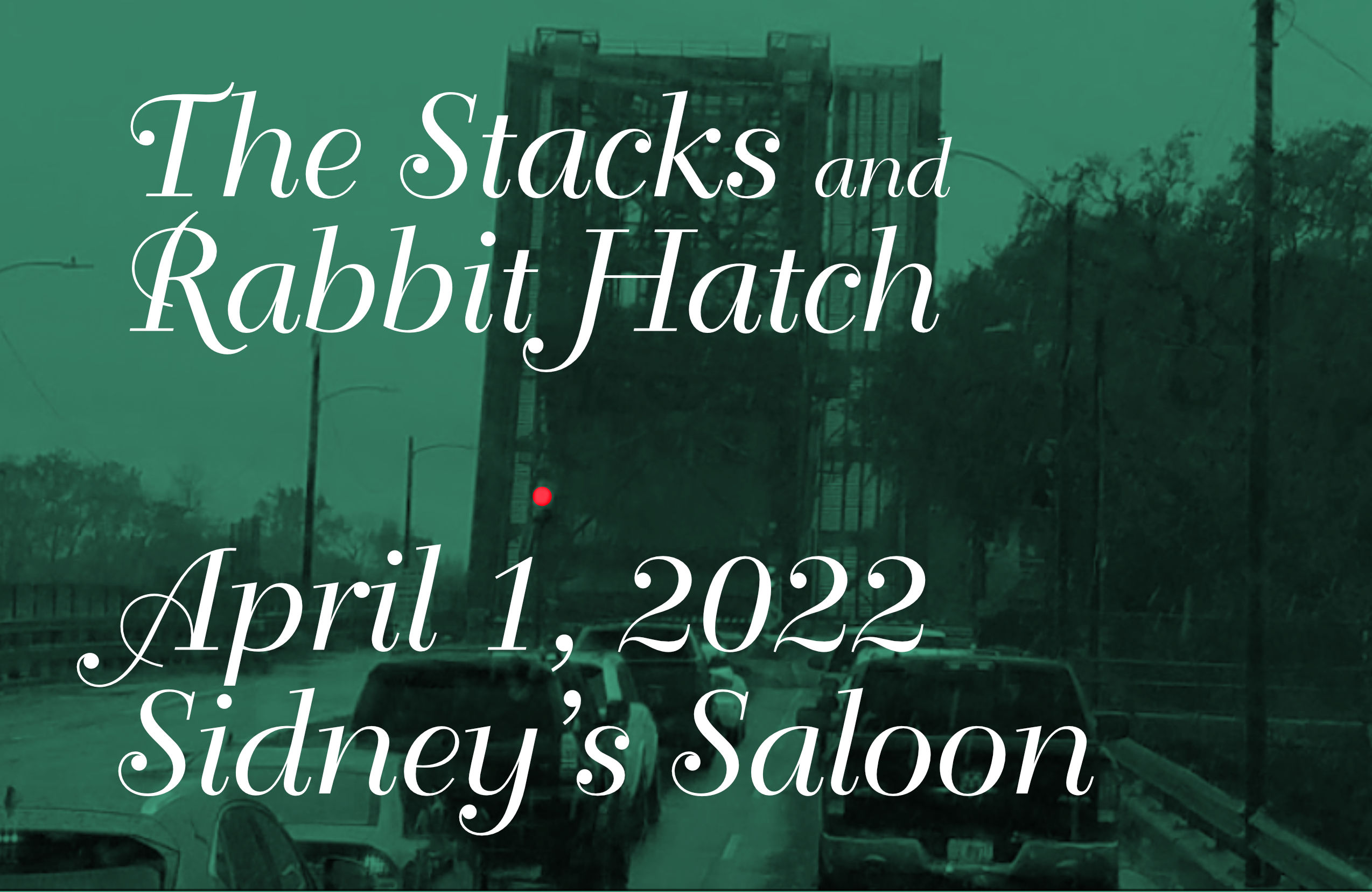 Stacks and Rabbit Hatch flyer