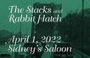 The Stacks and Rabbit Hatch play at Sidney's Saloon.
