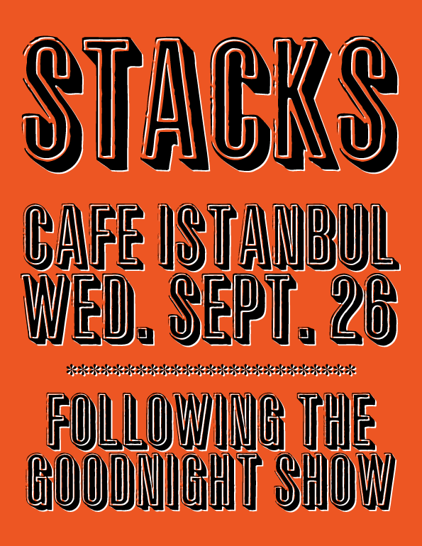 flyer for The Stacks at Cafe Istanbul, New Orleans, September 26, 2012