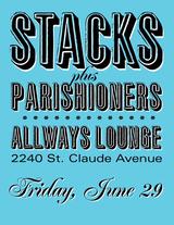 Stacks played at Allways Lounge with The Parishioners.